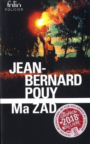 Ma ZAD - Jean-Bernard Pouy - Livre