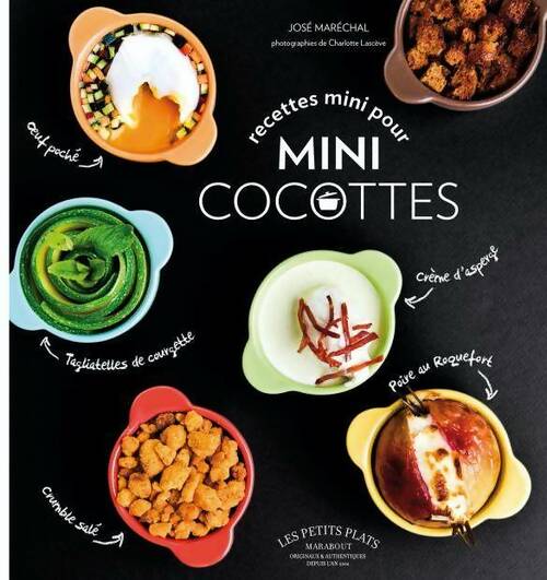 Recettes pour mini cocottes - José Maréchal -  Les petits plats - Livre