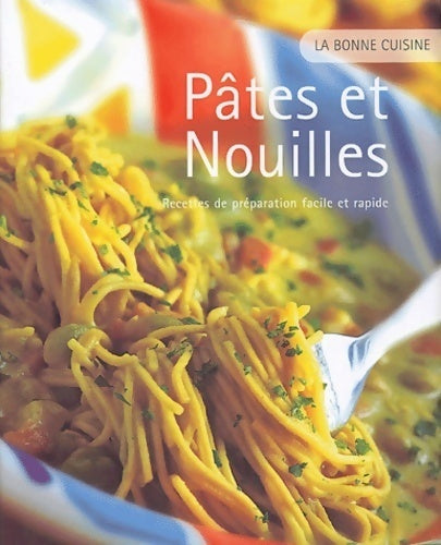 Livrenpoche : Pâtes et nouilles - Collectif - Livre
