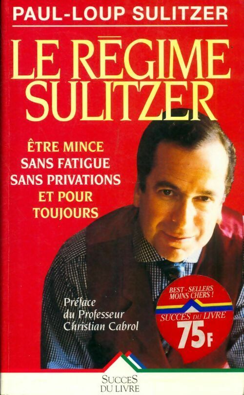 Le régime Sulitzer - Sulitzer -  Succès du livre - Livre