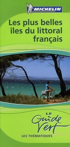 Livrenpoche : Les plus belles îles du littoral français - Collectif - Livre