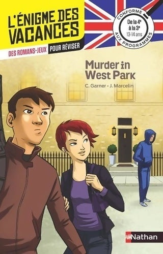 Murder in West Park - Charlotte Garner -  L'énigme des vacances (Anglais) - Livre