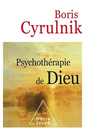 Livrenpoche : Psychothérapie de Dieu - Boris Cyrulnik - Livre