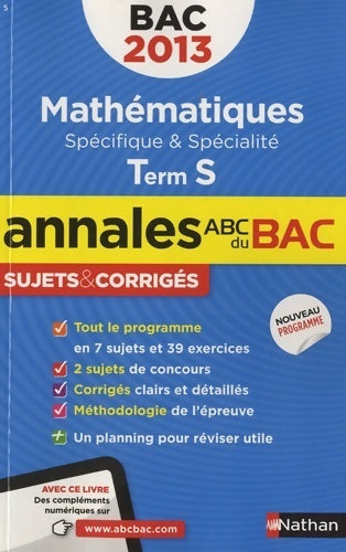 Livrenpoche : Mathématiques Terminale S sujets & corrigés 2013 - Dominique Besnard - Livre