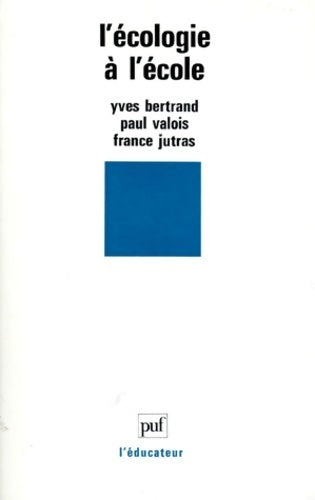 Livrenpoche : L'écologie à l'école - Yves Bertrand - Livre