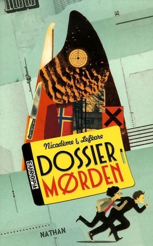 Livrenpoche : Dossier Morden - Béatrice Nicodème - Livre
