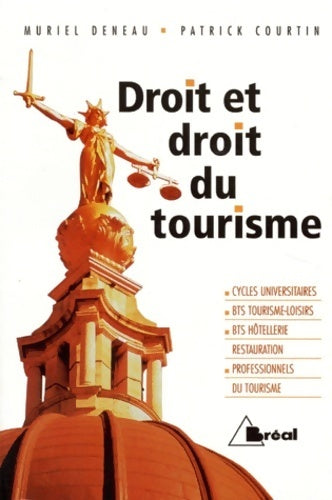 Livrenpoche : Droit et droit du tourisme - Patrick Courtin - Livre