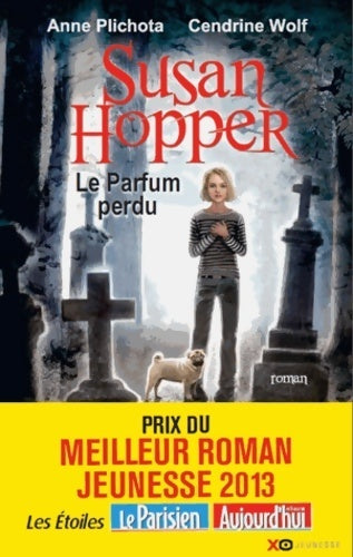 Livrenpoche : Susan Hopper Tome I : Le parfum perdu - Anne Plichota - Livre