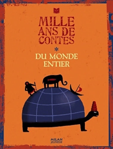 Livrenpoche : Mille ans de contes du monde entier - Albena Lair-ivanovitch - Livre
