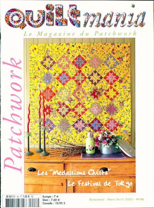 Livrenpoche : Quiltmania n°46 : Les médaillons quilt / Le festival de Tokyo - Collectif - Livre