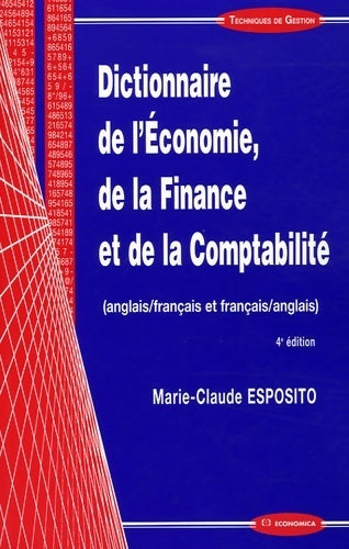 Livrenpoche : Dictionnaire de l'économie, de la finance et de la comptabilité (anglais-français et français-anglais) - Marie-claude Esposito - Livre