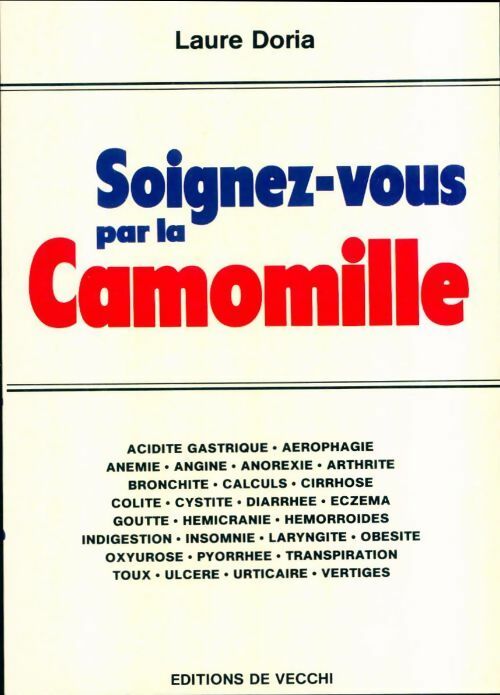 Livrenpoche : Soignez-vous par la camomille - Laure Doria - Livre