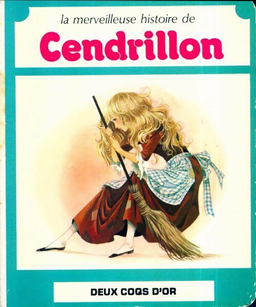 Livrenpoche : La merveilleuse histoire de cendrillon - Charles Perrault - Livre