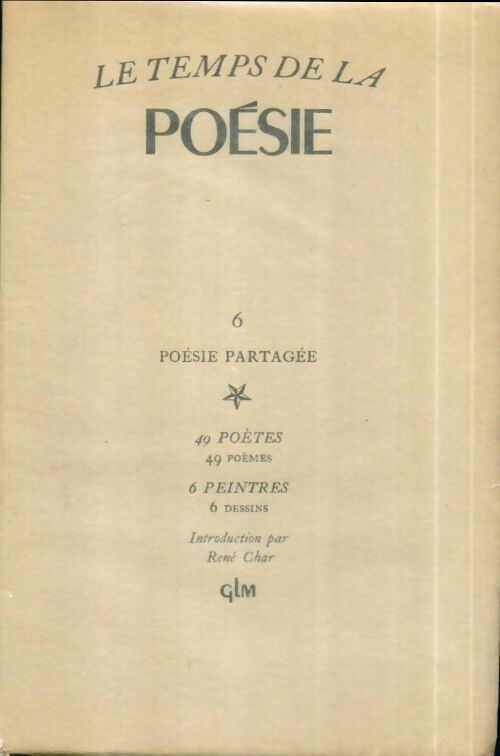 Livrenpoche : Le temps de la poésie tome VI : Poésie partagée - Collectif - Livre