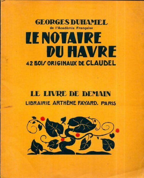 Livrenpoche : Le notaire du Havre - Georges Duhamel - Livre