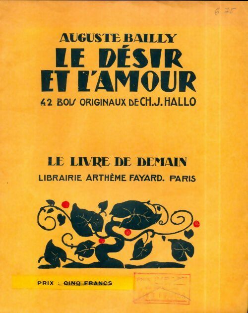 Livrenpoche : Le désir et l'amour - Auguste Bailly - Livre