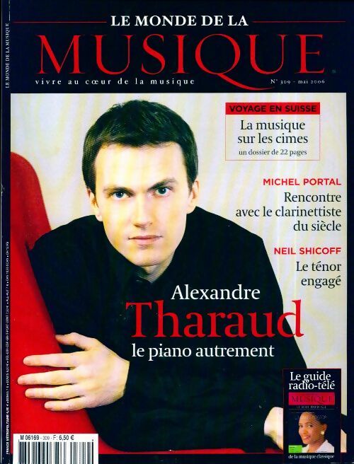 Livrenpoche : Le monde de la musique n°309 : Alexandre Tharaud - Collectif - Livre