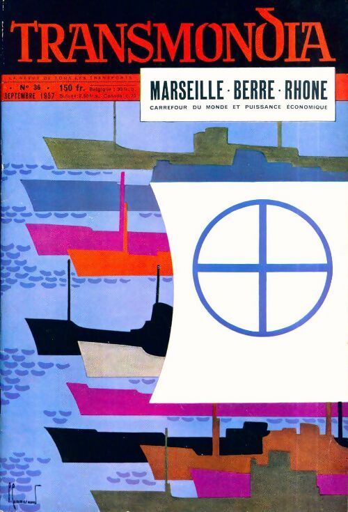 Transmondia n°36 : Marseille, Berre, Rhône - Collectif -  Transmondia - Livre