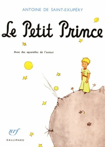 Livrenpoche : Le petit prince. Avec des aquarelles de l'auteur - Antoine De Saint Exupéry - Livre