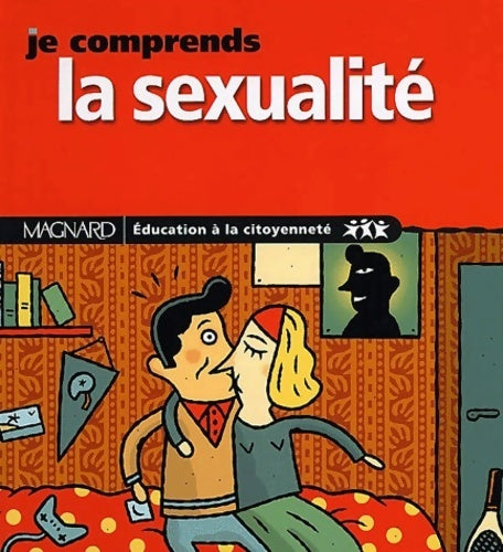 Livrenpoche : Je comprends la sexualité - Julien Adès - Livre