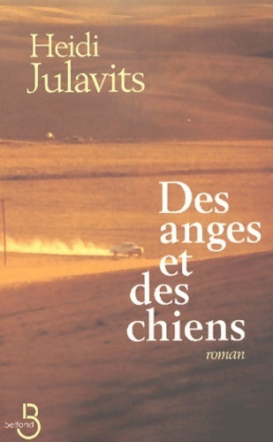 Livrenpoche : Des anges et des chiens - Heidi Julavits - Livre