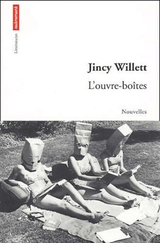 Livrenpoche : L'ouvre-boite - Jincy Willett - Livre