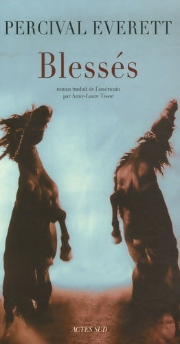 Livrenpoche : Blessés - Percival Everett - Livre