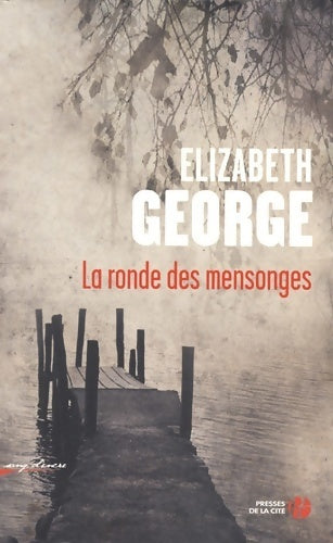 Livrenpoche : La ronde des mensonges - Elizabeth George - Livre