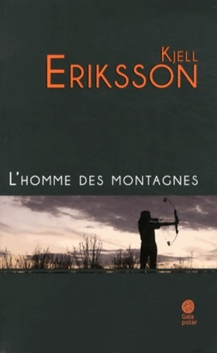 Livrenpoche : L'homme des montagnes - Kjell Eriksson - Livre