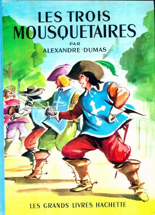 Livrenpoche : Les trois mousquetaires - Alexandre Dumas - Livre