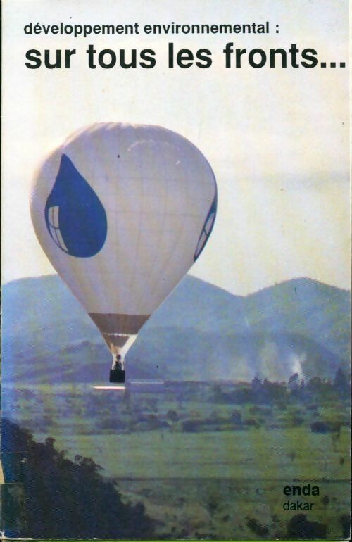 Livrenpoche : Développement environnemental : Sur tous les fronts - Collectif - Livre