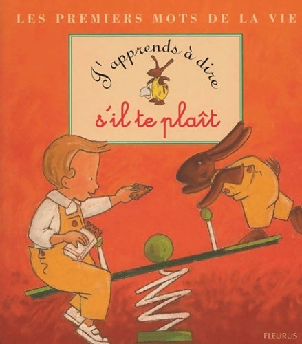 Livrenpoche : J'apprends à dire s'il te plaît - Karine-Marie Amiot - Livre