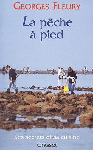 Livrenpoche : La pêche à pied - Georges Fleury - Livre