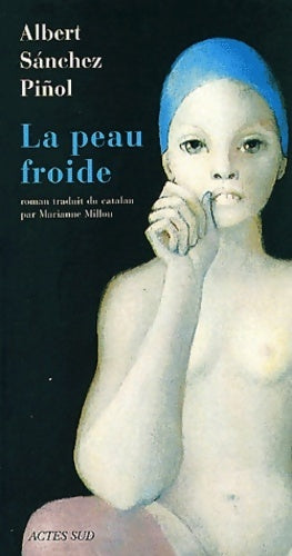 Livrenpoche : La peau froide - Albert Sanchez Pinol - Livre