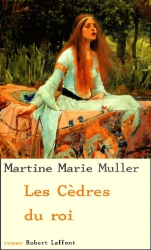 Livrenpoche : Les cèdres du roi - Martine Marie Muller - Livre