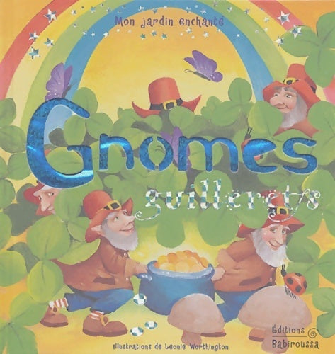 Livrenpoche : Gnomes guillerets - Leonie Worthington - Livre