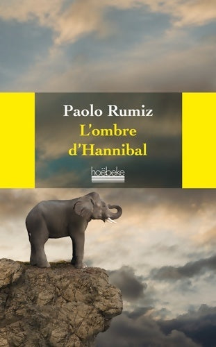 Livrenpoche : L ombre d'Hannibal - Paolo Rumiz - Livre
