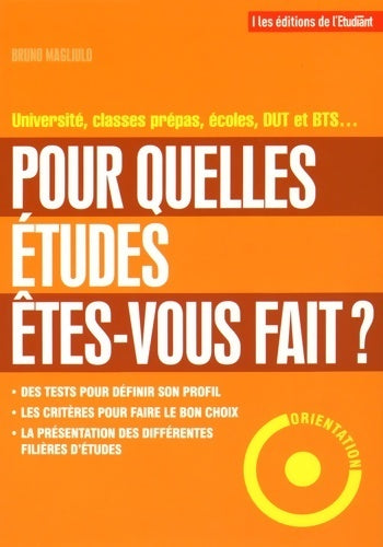 Livrenpoche : Pour quelles études êtes-vous fait ? - Bruno Magliulo - Livre