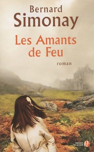 Livrenpoche : Les amants de feu - Bernard Simonay - Livre