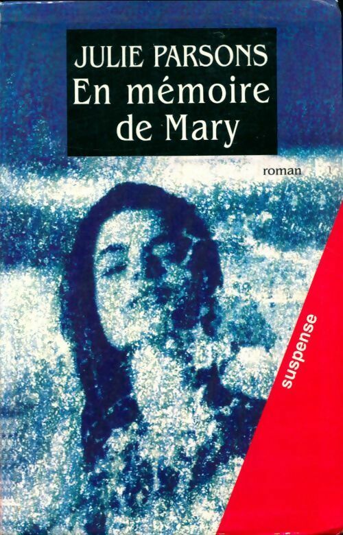 Livrenpoche : En mémoire de Mary - Parsons Julie - Livre