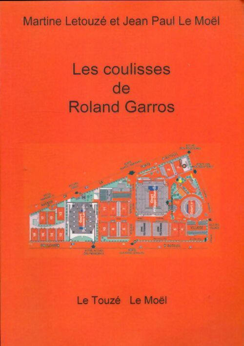 Livrenpoche : Les coulisses de Roland Garros - Martine Letouze - Livre