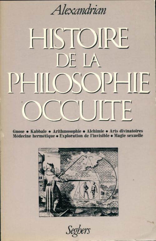 Livrenpoche : Histoire de la philosophie occulte - Sarane Alexandrian - Livre