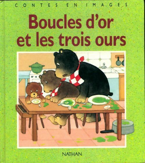 Livrenpoche : Boucles d'or et les trois ours - Ann Rocard - Livre