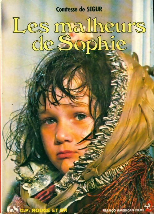 Livrenpoche : Les malheurs de Sophie - Comtesse De Ségur - Livre