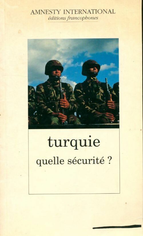 Livrenpoche : Turquie. Quelle sécurité ? - Collectif - Livre