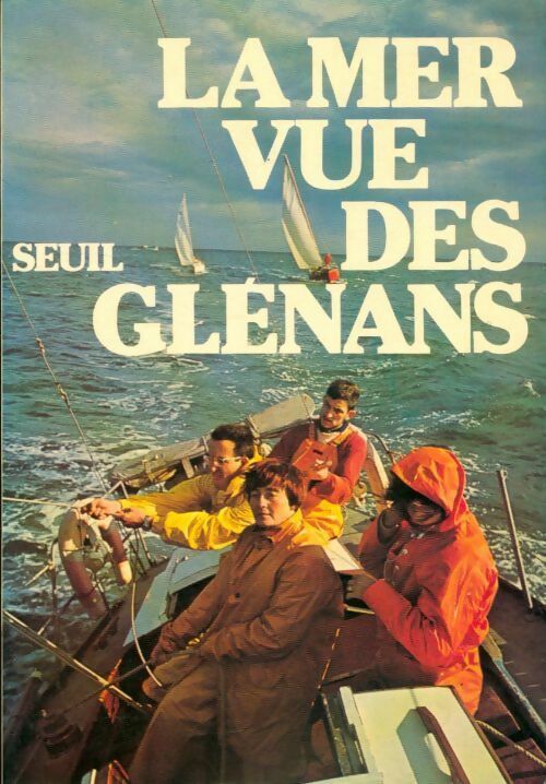 La mer vue des Glénans - Collectif -  Seuil GF - Livre