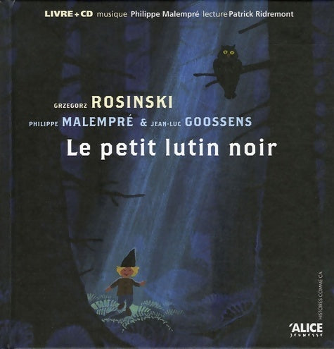 Le petit lutin noir ( livre + CD) - Philippe Malempré - Livre