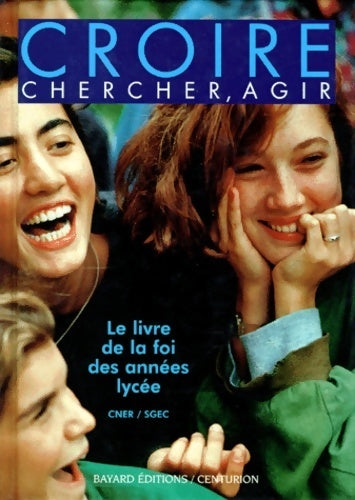 Livrenpoche : Croire, chercher, agir - Philippe Bordeyne - Livre