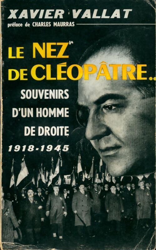 Le nez de Cléopâtre - Xavier Vallat - Livre