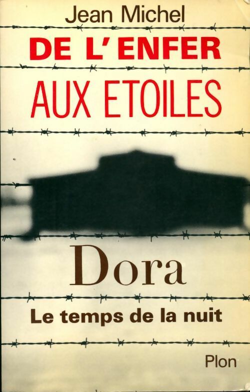 Livrenpoche : De l'enfer aux étoiles - Jean Michel - Livre